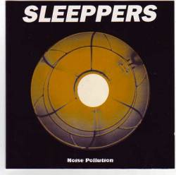 Sleeppers : Noise Pollution